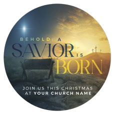 Behold A Savior Is Born 