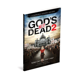 Gods Not Dead 2 Student Study Guide StudyGuide