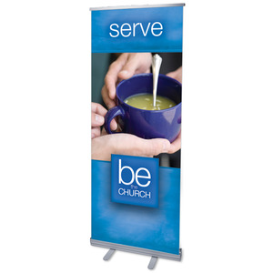 Be The Church Serve 2'7" x 6'7"  Vinyl Banner