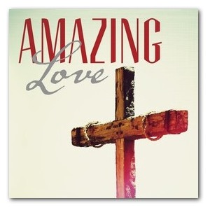 Amazing Love Cross StickUp