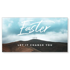 Easter Let It Change You 