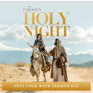 The Chosen Christmas Holy Night - 4 Week Digital Kit Campaign Kits