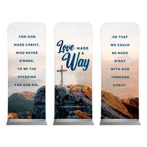 Love Made A Way Triptych 2'7" x 6'7" Sleeve Banners