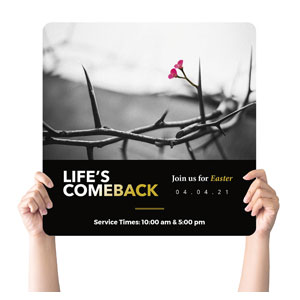 Life's Comeback Square Handheld Signs