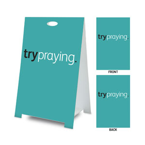 trypraying Coroplast A-Frame