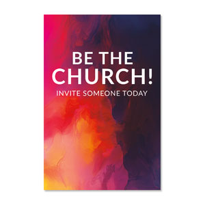 Vibrant Paint Be The Church 23" x 34.5" Rigid Sign