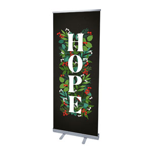 Holly and Ivy Hope 2'7" x 6'7"  Vinyl Banner