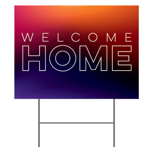 Welcome Home Yard Signs - Stock 1-sided