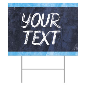 Blue Revival Your Text 18"x24" YardSigns